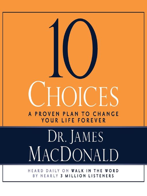 Title details for 10 Choices by James MacDonald - Available